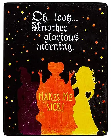 Makes Me Sick Fleece Blanket - Hocus Pocus 1 Makes Me Sick Fleece Blanket - Hocus Pocus