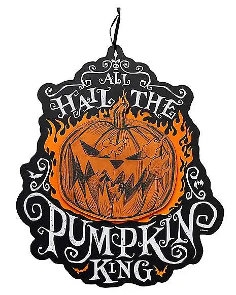 All Hail The Pumpkin King Sign - The Nightmare Before Christmas 1 All Hail The Pumpkin King Sign - The Nightmare Before Christmas
